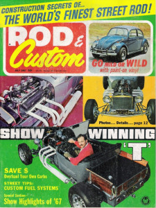 ROD & CUSTOM 1967 JULY - CUSTOM SIDE-TO-SIDE TAILLIGHTS MADE, OHIO GEORGE